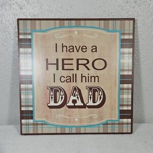 Ganz Wood Plaid 'I have a Hero, I call him Dad' Vintage Wall Decor Plaque 10x10